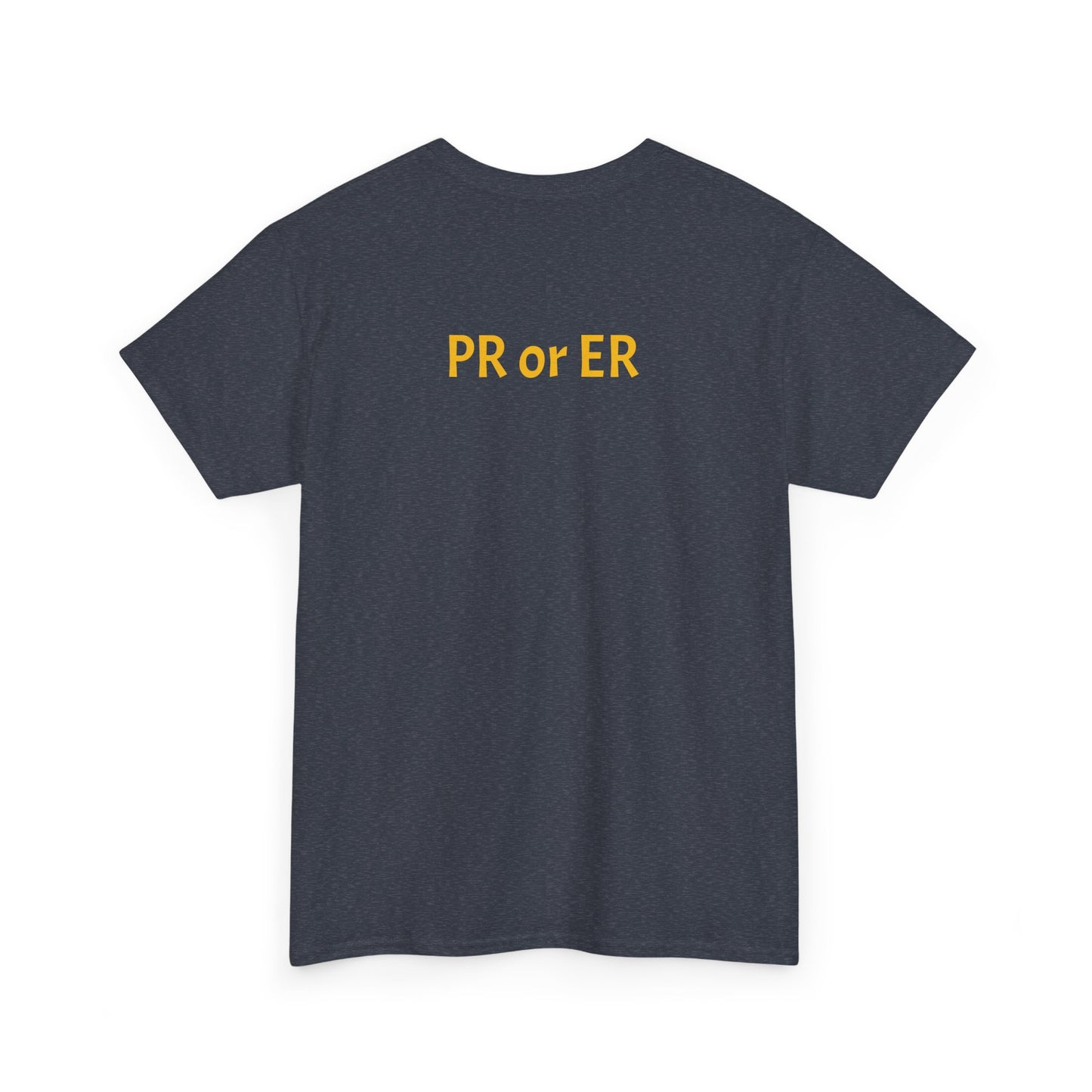 PR or ER shirt