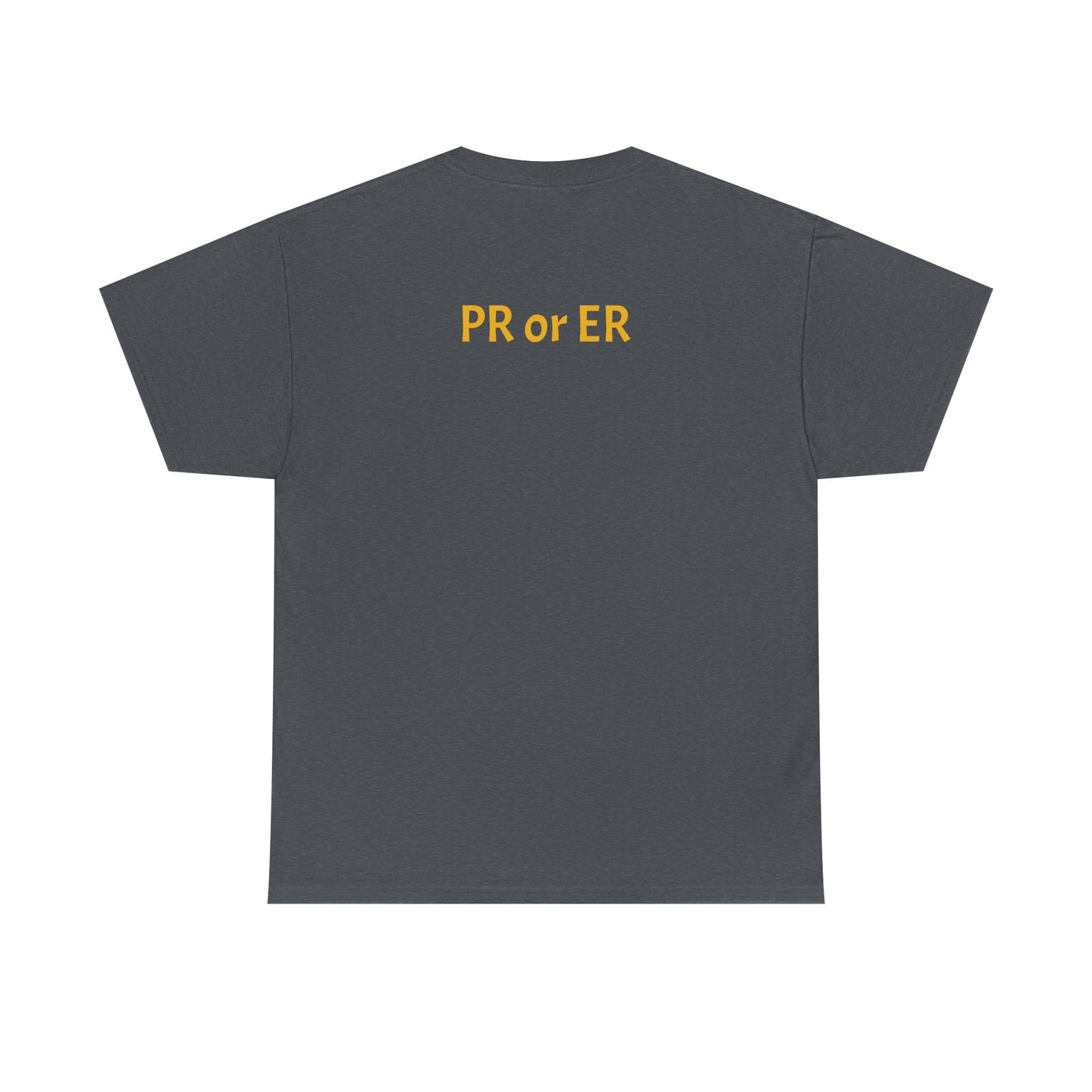 PR or ER shirt