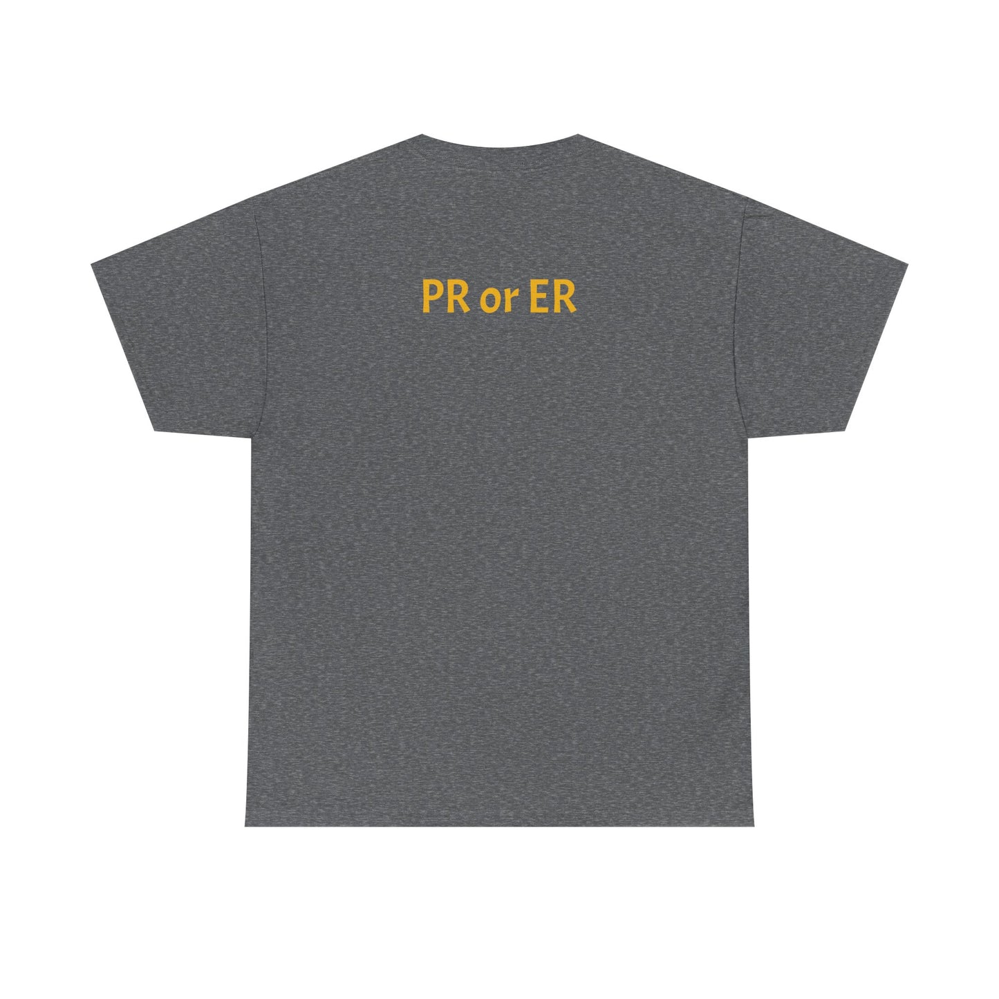 PR or ER shirt