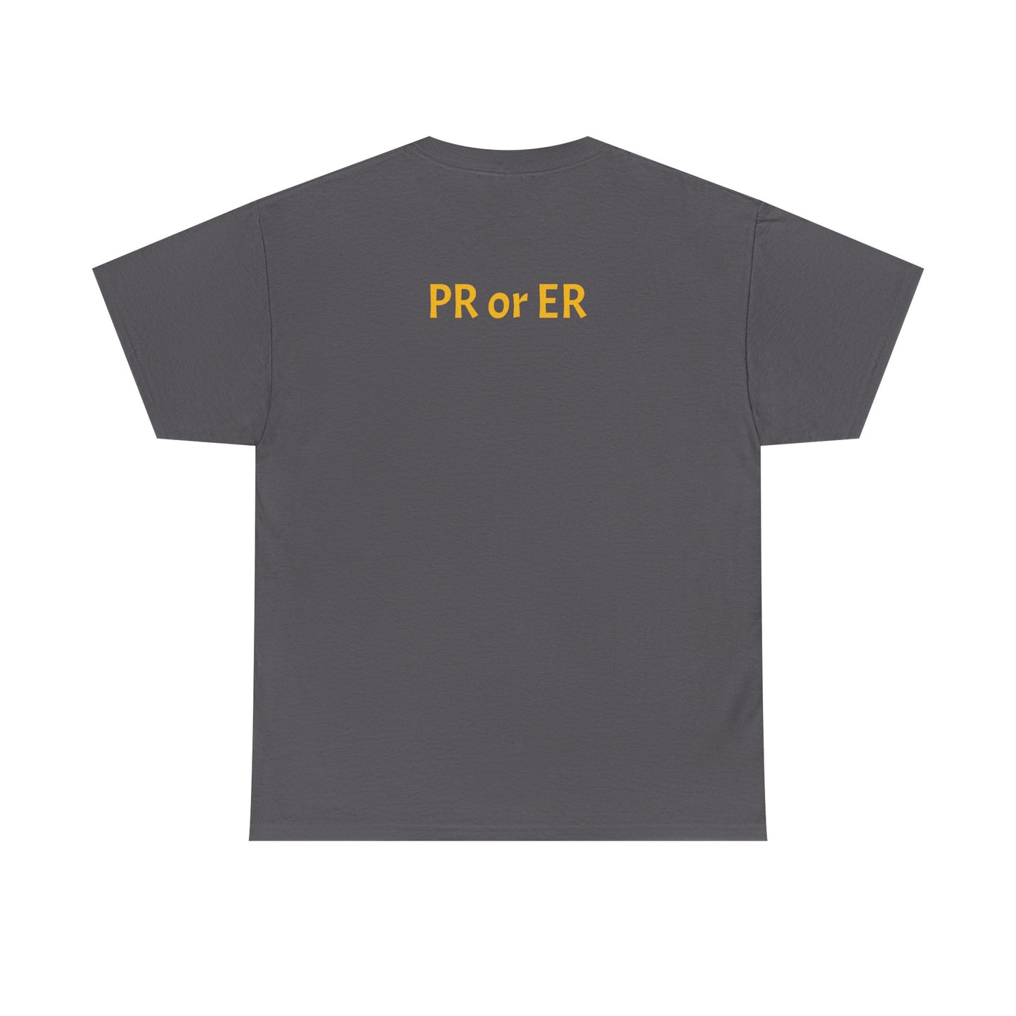 PR or ER shirt